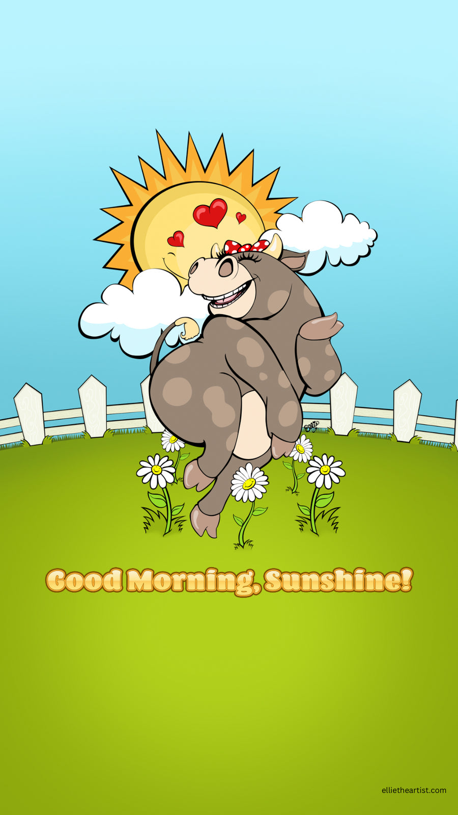 A cartoon-style morning scene with a smiling brown cow hugging a yellow sun with red hearts, set in a green field with white daisies, a white picket fence, and the text 'Good Morning, Sunshine!' at the bottom.