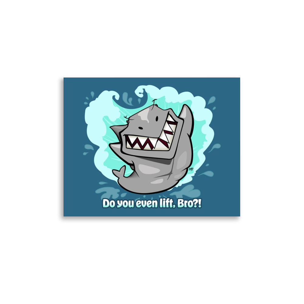 BUFF SHARK 'DO YOU EVEN LIFT, BRO?!' Cartoon Art Print - Ocean Explore ...